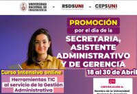 CEPS - UNI, / PROMOCIÓN POR EL DÍA DE LA SECRETARIA, ASISTENTE ADMINISTRATIVO Y DE GERENCIA