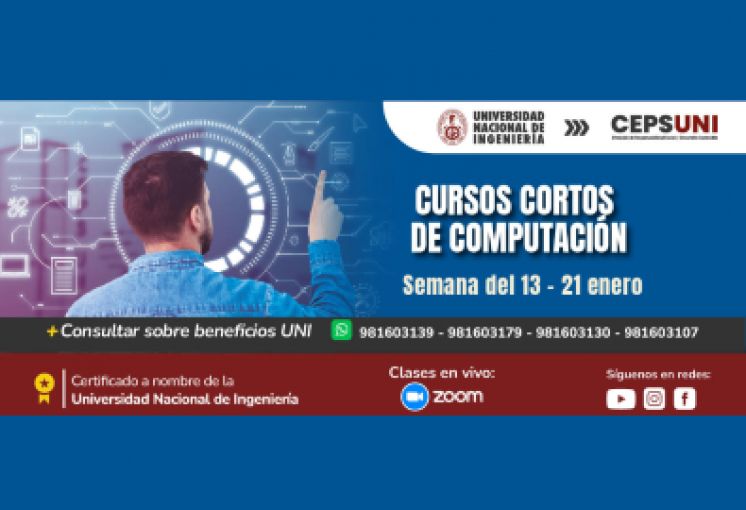 CEPS - UNI / Cursos cortos de computación - semana del 13 - 21 ENERO