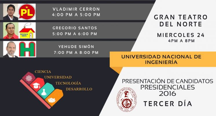 Presentación de Candidatos Presidenciales 2016: 3er día