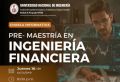 Charla Informativa sobre la Maestr&iacute;a en Ingenier&iacute;a Financiera, que la Unidad de Posgrado-FIEECS est&aacute; organizando | Fecha 16 de Octubre