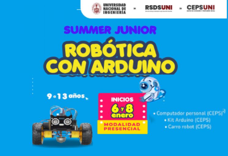 (CEPS - UNI): Capacítate en nuestro taller de Robótica con Arduino | Inicios 06 y 08 de Enero - Modalidad Presencial