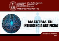 PROCESO DE ADMISIÓN MAESTRÍA EN  INTELIGENCIA ARTIFICIAL FIIS 2024-2 | INSCRIPCIONES HASTA EL 16 DE AGOSTO DEL 2024