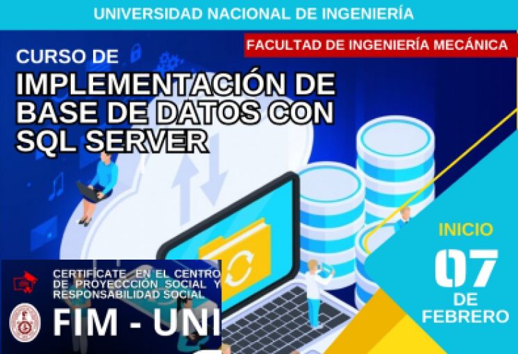 Proyección Social de la FIM Cursos 2024 | ¡Desata tu Potencial al implementar bases de datos con SQL Server! | Inicio 07 de Febrero