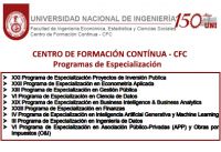 Programas de Especializaci&oacute;n del Centro de Formaci&oacute;n Continua de la Facultad de Ingenier&iacute;a Econ&oacute;mica, Estad&iacute;sticas y Ciencias Sociales UNI