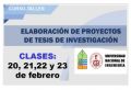 CURSO TALLER &quot;ELABORACIÓN DE PROYECTOS DE TESIS DE INVESTIGACIÓN&quot;