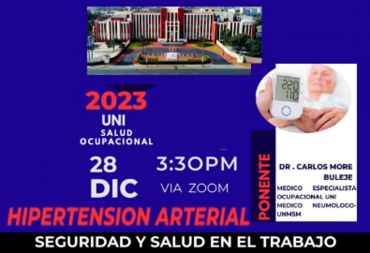 Unidad de Recursos Humanos invita a la Charla: HIPERTENSIÓN ARTERIAL Y SUS COMPLICACIONES MORTALES ¿COMO ESTÁ TU PRESIÓN? | Fecha 28 de Diciembre del 2023