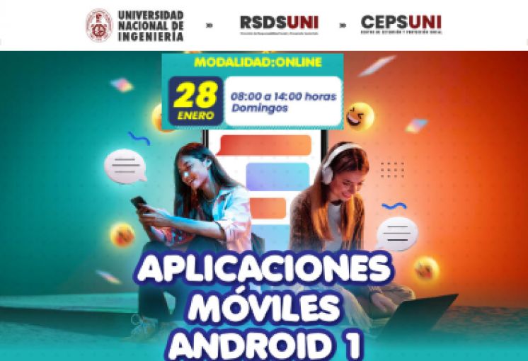 (CEPS - UNI) / Aplicaciones Móviles con Android I  | Inicio 28 de Enero