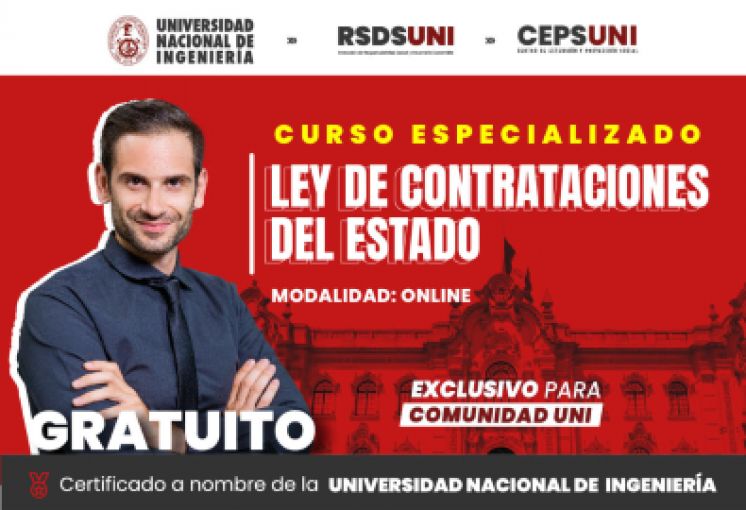 RSDS -UNI (CEPS) CURSO GRATUITO / LEY DE CONTRATACIONES DEL ESTADO - COMUNIDAD UNI