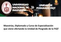 Maestrías, Diplomado y Cursos de Especialización que viene ofertando la Unidad de Posgrado de la FIQT