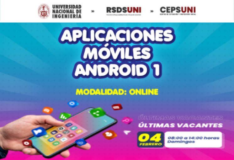 (CEPS - UNI) / Aplicaciones Móviles con Android I - 04 de febrero