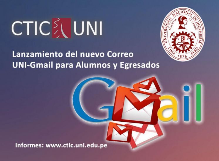 Lanzamiento del Nuevo Correo UNI-GMAIL para Alumnos y Egresados