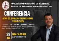 Conferencia “RETOS DEL LIDERAZGO ORGANIZACIONAL PARA EL 2025”, organizado por la Dirección de la Escuela Profesional de Ingeniería Industrial - FIIS | Fecha 28 de Noviembre