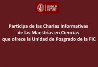 La Unidad de Posgrado FIC &ndash; UNI te invita a participar en las Charlas Informativas de las Maestr&iacute;as en Ciencias en Ingenier&iacute;a Civil &ndash; Admisi&oacute;n 2026! | Fechas 10, 11, 12 y 13 de Marzo