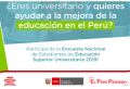 ¡Participa en la Encuesta Nacional de Estudiantes de Educación Superior Universitaria 2019!