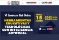 CEPS: INVITACI&Oacute;N VI Seminario Web 2024:  HERRAMIENTAS EDUCATIVAS Y TECNOL&Oacute;GICAS CON INTELIGENCIA ARTIFICIAL - 15 JUNIO