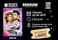 Unidad de Centro Cultural de la UNI invita a la Comunidad Universitaria: ¡CINE GRATIS Y AL AIRE LIBRE EN LA UNI! | Grease – Fecha 25 de abril