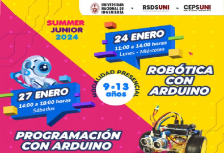 (CEPS - UNI) /  SUMMER JUNIOR 2024 / Taller Robótica con Arduino y Programación con Arduino | Inicios 24 y 27 de Enero