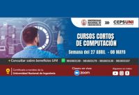 CEPS - UNI / Cursos cortos de computación - semana del 27 ABRIL - 08 MAYO