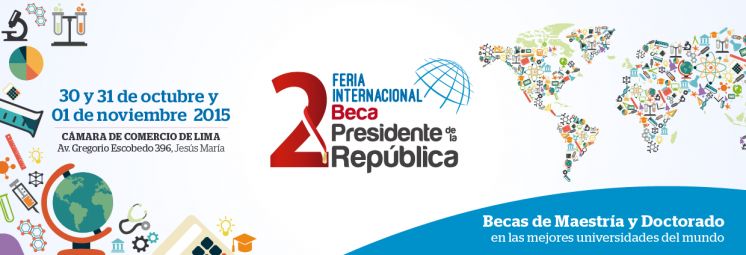2º Feria Internacional Beca Presidente de la República