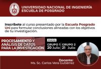 ESCUELA DE POSGRADO UNI PRESENTA EL CURSO: “PROCESAMIENTO Y ÁNALISIS DE DATOS PARA LA INVESTIGACIÓN” | INICIOS 20 Y 21 DE JULIO