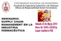 SEMINARIO: SUPPLY CHAIN MANAGEMENT EN LA INDUSTRIA FARMACÉUTICA