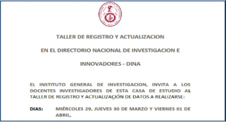 Taller de Registro y Actualización en el Directorio Nacional de Investigadores e Innovadores - DINA