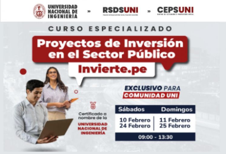 RSDS UNI:/ PROYECTOS DE INVERSIÓN EN EL SECTOR PÚBLICO INVIERTE.PE (CURSO GRATITUTO) | Inicio 10 de Febrero