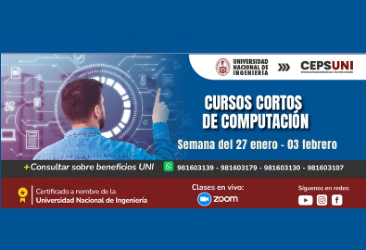 CEPS - UNI, / Cursos cortos de computación - semana del 27 enero - 03 febrero