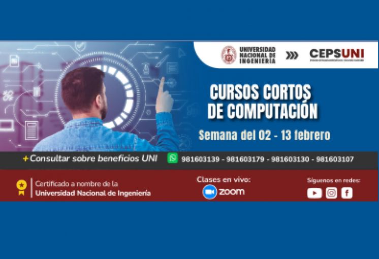 CEPS - UNI/ Cursos cortos de computación - semana del 02 - 13 febrero