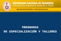 PROGRAMAS DE ESPECIALIZACIÓN Y TALLERES