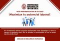 Bienestar Social DIGA-URRHH-UNI - 37° GUIA PSICOEDUCATIVA 2023: ¡Máximiza tu potencial laboral!