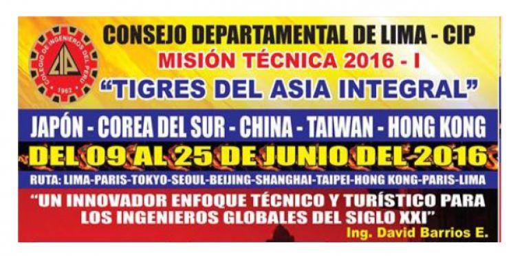 Misión Técnica 2016-I &quot;Tigres del Asia Integral&quot;