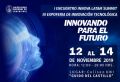 I ENCUENTRO INNOVA LATAM SUMMIT : II EXPOFERIA DE INOVACIÓN TECNOLÓGICA &quot;INNOVANDO PARA EL FUTURO&quot;