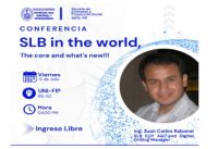 La Sección de Extensión y Proyección Social de la FIP les extiende una cordial invitación a la Conferencia “SLB in the world, The core and what’s new!!!” | Fecha 12 de Julio