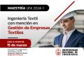 Convocatoria de la Unidad de Posgrado de la FIQT: Maestr&iacute;a en Ciencias en Ingenier&iacute;a Textil con Menci&oacute;n en Gesti&oacute;n de Empresas Textiles 2024-I | Inscripciones hasta el 15 de Marzo