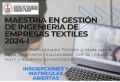 UNIDAD DE POSGRADO DE LA FIQT: MAESTR&Iacute;A EN GESTI&Oacute;N DE INGENIER&Iacute;A DE EMPRESAS TEXTILES 2024-I - ADMISI&Oacute;N ABIERTA