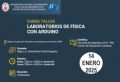 Centro de Educación Continua de la FIC: ¡Clases Presenciales de Curso Taller Laboratorios de Física con Arduino! | Inicio 14 de Enero 2025