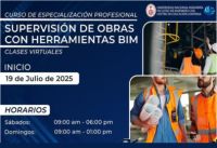 CENTRO DE EDUCACIÓN CONTÍNUA DE LA FIC: CURSO DE ESPECIALIZACIÓN PROFESIONAL SUPERVISIÓN DE OBRAS CON HERRAMIENTAS BIM | FECHA DE INICIO 19 DE jULIO