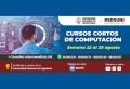 CURSOS DE COMPUTACIÓN DEL 22 AL 29 DE AGOSTO