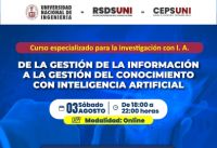 RSDS- UNI / CURSO: DE LA GESTIÓN DE LA INFORMACIÓN A LA GESTIÓN DEL CONOCIMIENTO CON INTELIGENCIA ARTIFICIAL | 03 DE AGOSTO - 3RA Edición