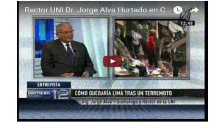 Rector UNI Dr. Jorge Alva Hurtado entrevistado en Canal N sobre el sismo ocurrido en Ecuador de 7,8 grados en la escala de Richter realizada el 18 Abril 2016.